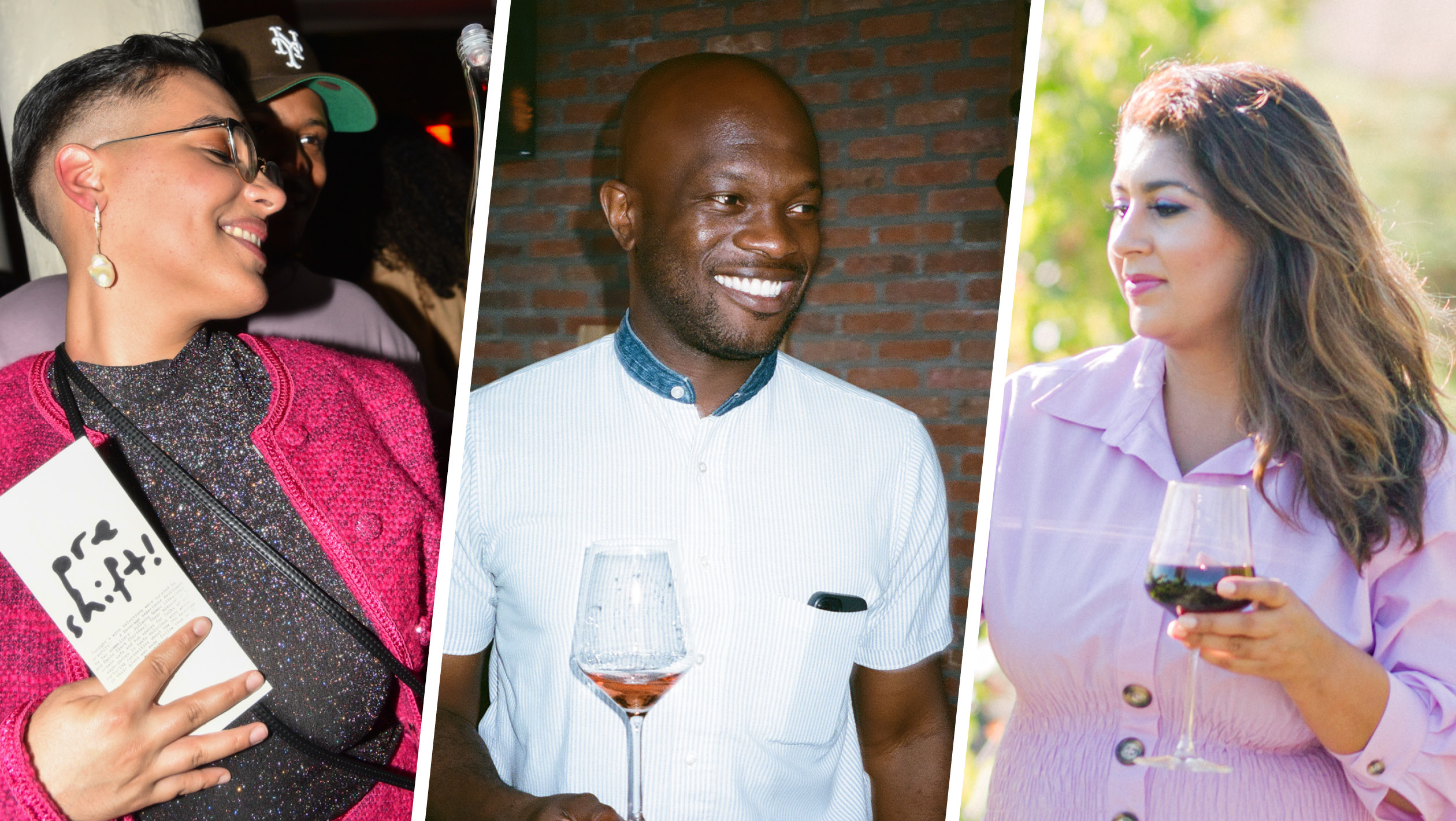 From left to right: Julianny Gomez, the cofounder of Preshift! (photo credit: Jonathan Johnson); Onyeka Obiocha, the founder of Palm Wine (photo courtesy of Onyeka Obiocha); Rahgni Naidu, the founder of Naidu Wines (photo credit: Cheri Tran).